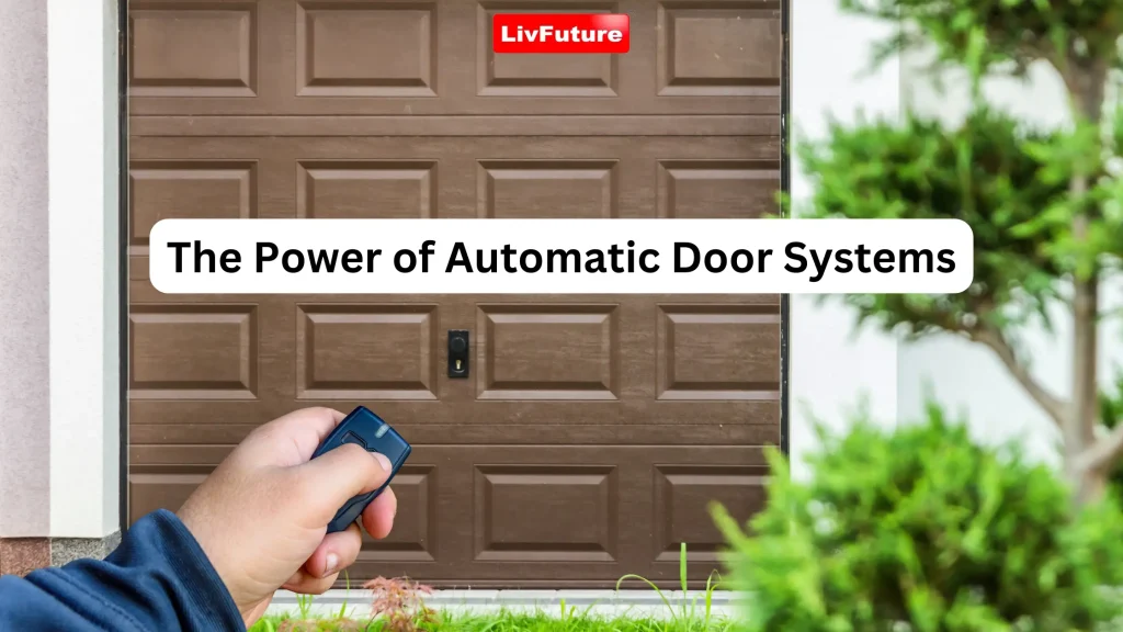livfuture automatic door